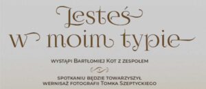 Read more about the article JESTEŚ W MOIM TYPIE  – 19.11.2023, koncert na 40-lecie Spotkań Małżeńskich