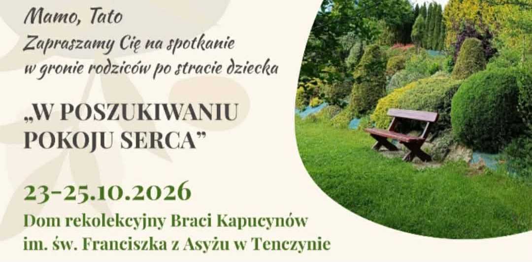 You are currently viewing WEEKEND DLA RODZICÓW PO STRACIE DZIECKA 23-25.10. 2026 r.